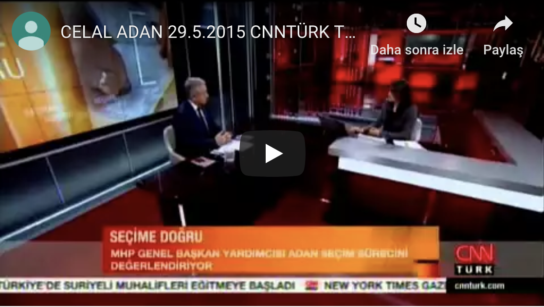 MHP GNL BŞK YRD, İST MV SAYIN CELAL ADAN'IN 5 HAZİRAN 2015 TARİHLİ BASIN AÇIKLAMASI